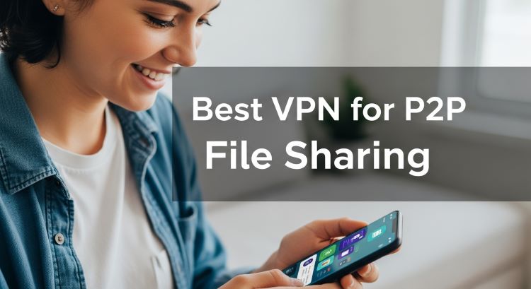 Best VPNs for Streaming: Bypass Geo-Restrictions & Access Global Content
